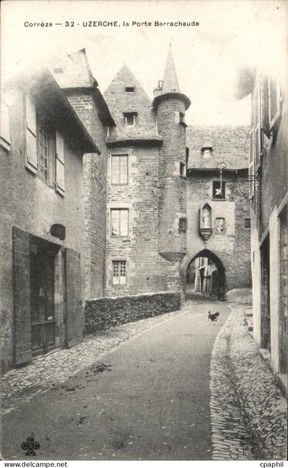CPA Correze Uzerche la Porte Barrechaude