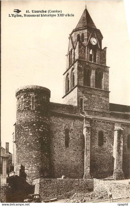 CPA Uzerche Correze l'eglise Monument historique XIII siecle