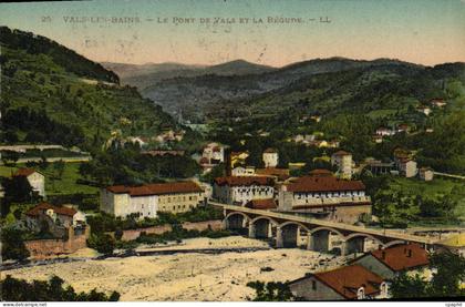 CPA Vals les Bains Le Pont de Vals et la Begune