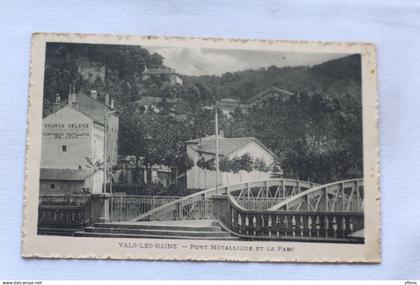 Vals les Bains, pont métallique et le parc, Ardèche 07