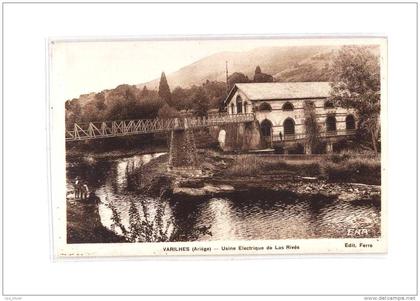 09 VARILHES Usine Electrique de Las Rivès, ed ERA Ferré, 193?