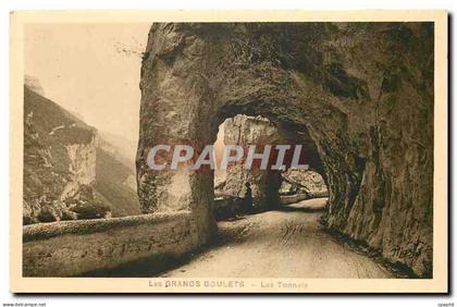 CPA Les Grands Goulets Les Tunnels