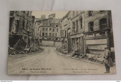 J294, Verdun, la rue Beaurepaire, Militaria, Meuse 55