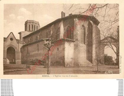 31.  VERFEIL .  L'Eglise vue de l'Abside .