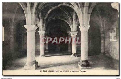 CPA Au pays Du champagne Vertus Eglise Cryptes