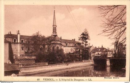 Vesoul - L'Hopital le Durgeon - CPA