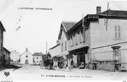 VEYRE-MONTON L'EGLISE LA POSTE ET EGLISE