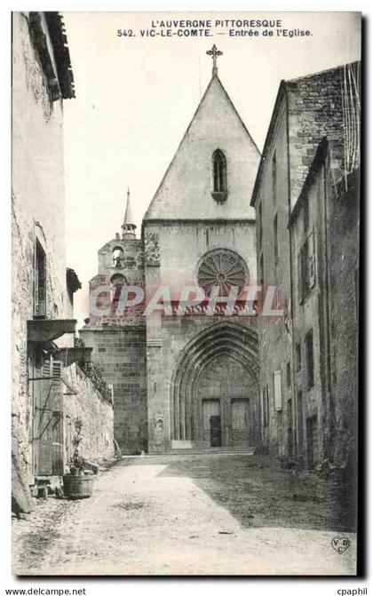 CPA L'Auvergne Pittoresque Vic Le Comte Entree de l'Eglise