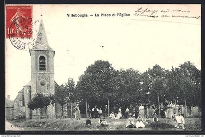 CPA Villebougis, La Place et l`Église