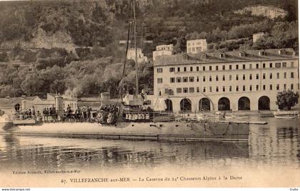 VILLEFRANCHE-SUR-MER LA CASERNE DU 24 E CHASSEURS ALPINS A LA DARSE