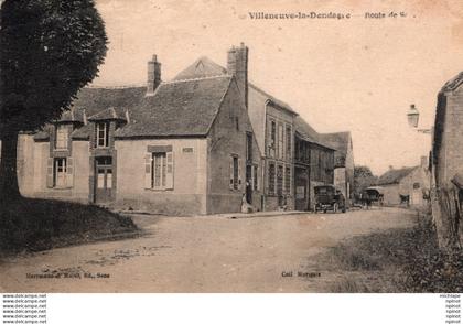 C P A - 89 -   VILLENEUVE  LA   DONDAGRE  -  route de  sens