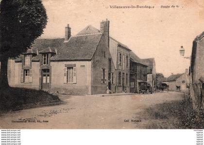 C P A - 89 -   VILLENEUVE  LA   DONDAGRE  -  route de  sens