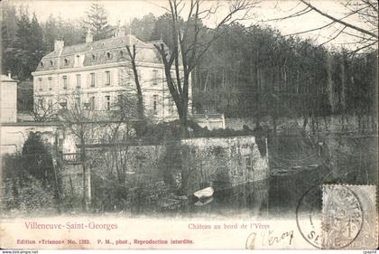 CPA Villeneuve Saint Georges Chateau au bord de I Yeres
