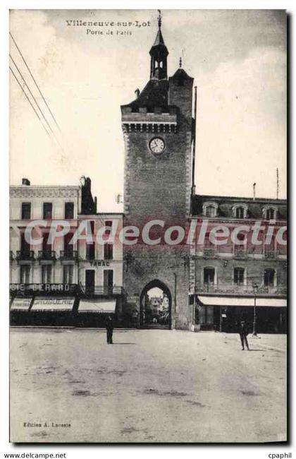 CPA Villeneuve Sur Lot Porte De Paris
