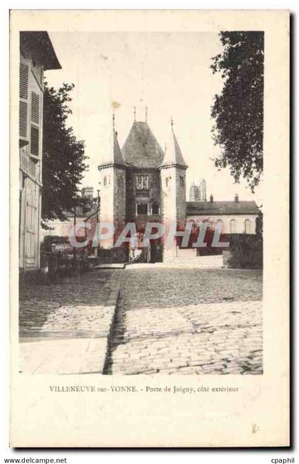 CPA Villeneuve sur Yonne Porte de Joigny cote exterieur