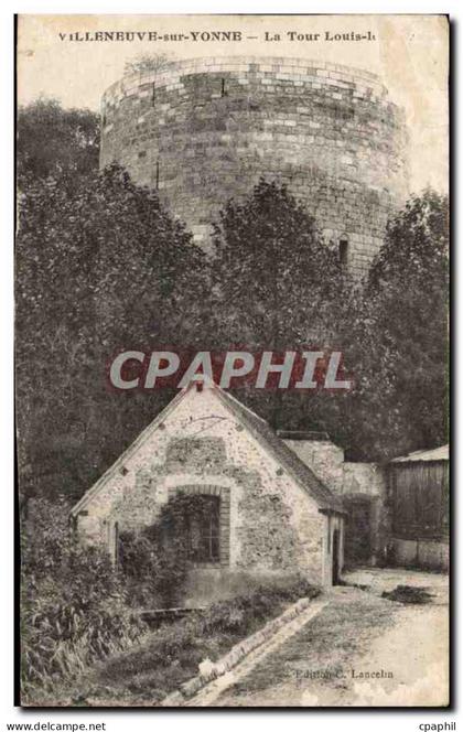 Villeneuve sur Yonne - La Tour Louis - CPA