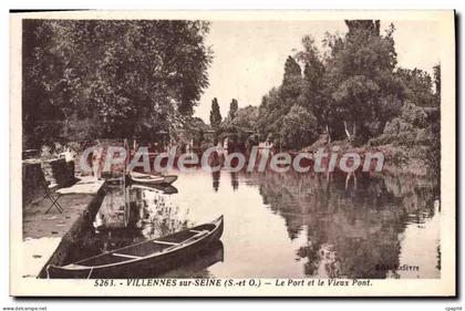 CPA Villennes Sur Seine Le Port Et Le Vieux Pont