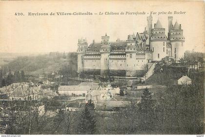 CPA Environs de Villers Cotterets Le Chateau de Pierrefonds Vue prise du Rocher