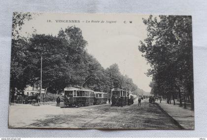 Vincennes, la route de Nogent, Val de Marne 94
