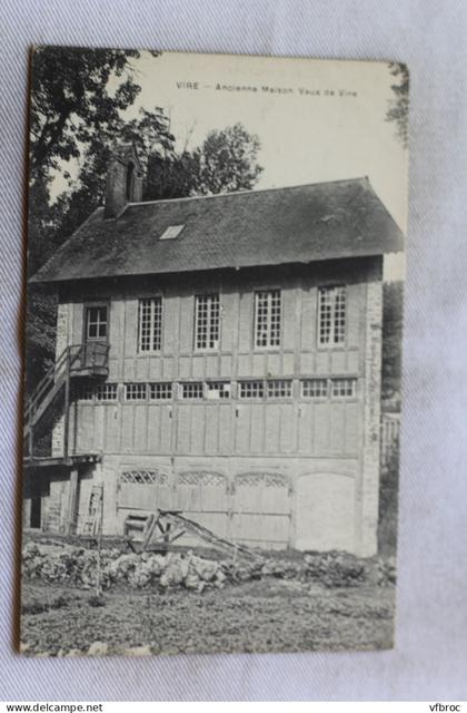 Vire, ancienne maison Vaux de Vire, Calvados 14