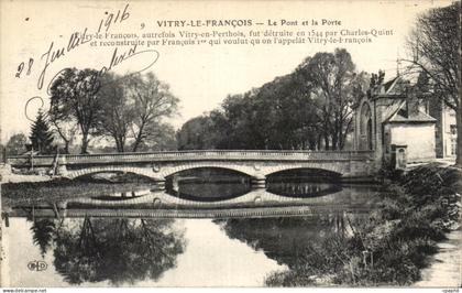 CPA Vitry Le Francois Le Pont Et La Porte
