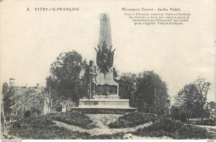 CPA Vitry le Francois Monument Carnot Jardin Public