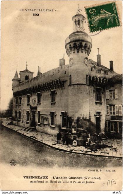 CPA YSSINGEAUX - L'Ancien Chateau (XV siecle) (657986)