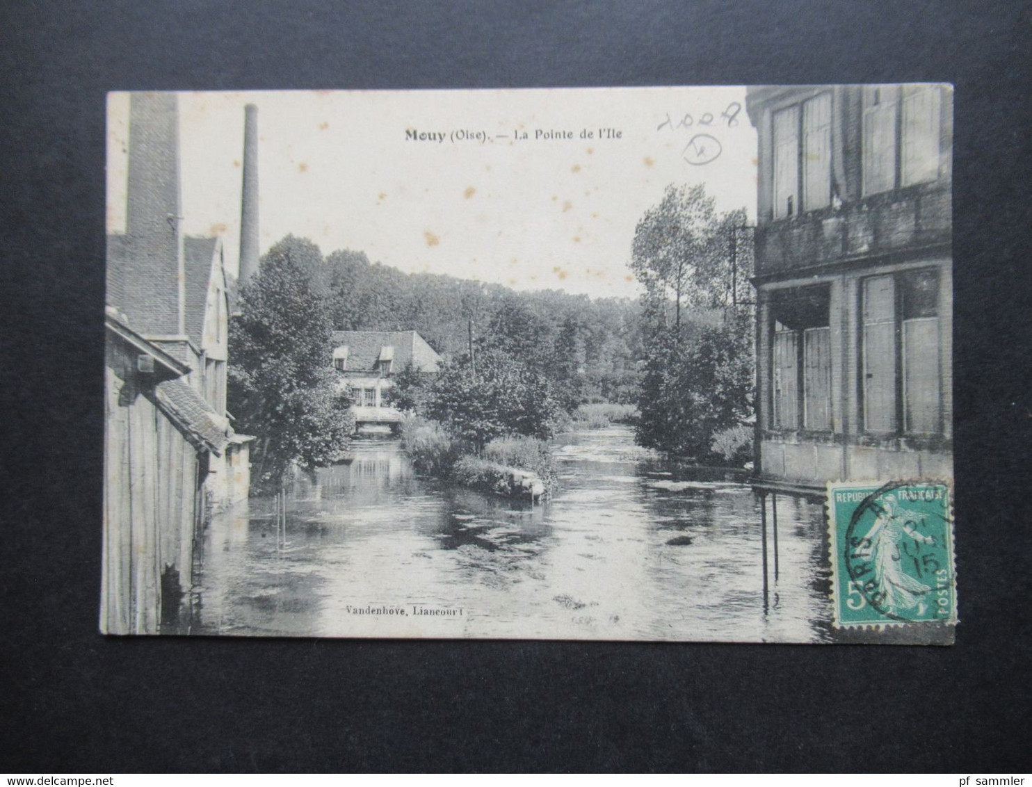 Frankreich 1915 AK Mouy (Oise) La Pointe de I'lleVerlag Vandenhove Liancourt