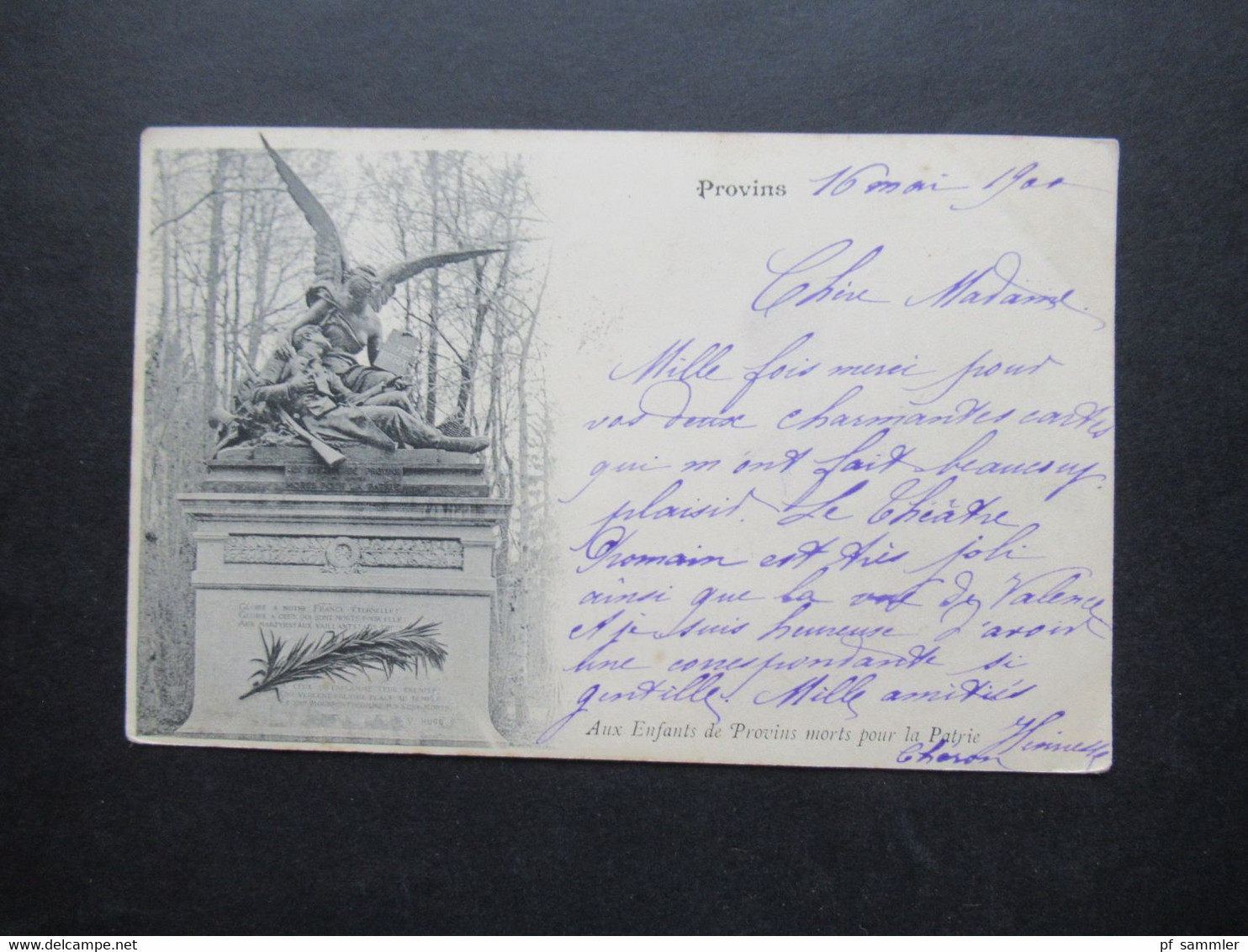 Frankreich AK 16.5.1900 Provins Aux Enfants de Provins morts pour la Patrie / Denkmal frankiert mit Sage Nr.84