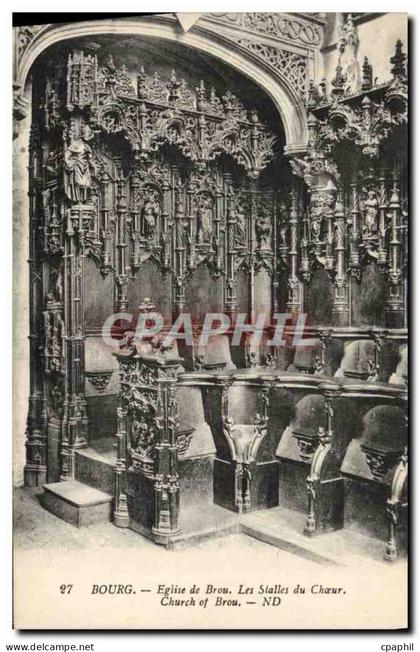 CPA Eglise de Brou Eglise de Brou Les Stalles du Choeur