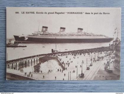 Cpa Le Havre (76) entrée du paquebot " Normandie " dans le port du Havre