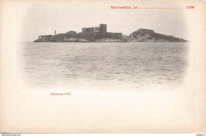 MARSEILLE : CHATEAU D'IF