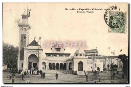 Marseille - Exposition Cooniale 1906 Palais d'Algerie - CPA