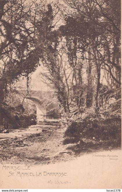 13 /  MARSEILLE / SAINT MARCEL / LA BARASSE /  PRECURSEUR VOEHRINGER