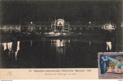 France (13 Marseille) - Exposition Internationale d'Electricité 1908 - Palais de l'energie la nuit