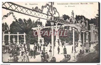 Marseille - Exposition Internationale d Electricite 1908 - La Rotonde - CPA