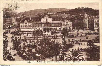 CPA Nice Le Casino Municipal et la Place Massena Tramway