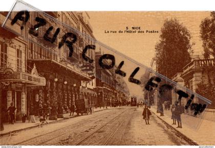 LA RUE DE L'HOTEL DES POSTES .TRAM ET RAILS DU TRAM