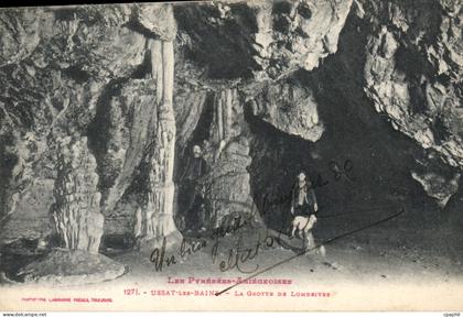 CPA Ussat Les Bais La Grotte de Longriver