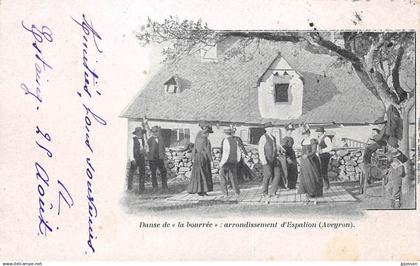 AVEYRON  12  DANSE DE "LA BOURREE" : ARRONDISSEMENT D'ESPALION