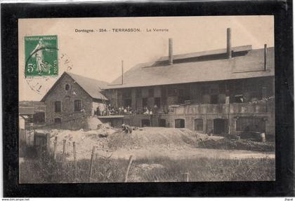 24 DORDOGNE - TERRASSON La Verrerie (lisez mes conditions d'offre inférieure)