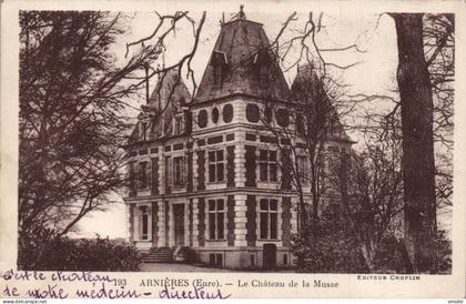 26-767 : ARNIERES. CHATEAU DE LA MUSSE
