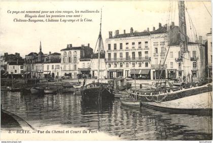 Blaye - Chenal et Cours du Port