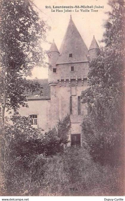 LOURDOUEIX SAINT MICHEL - La Plaix Joliet - La Vieille Tour - très bon état