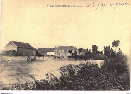 Carte postale ancienne de AULNAY sur MARNE
