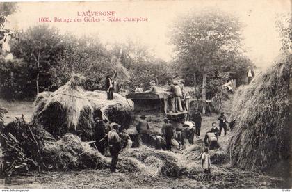OLLIERGUES ET SES ENVIRONS BATTAGE DES GERBES SCENE CHAMPETRE