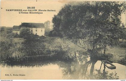 DAMPIERRE SUR SALON - l'Usine Electrique.