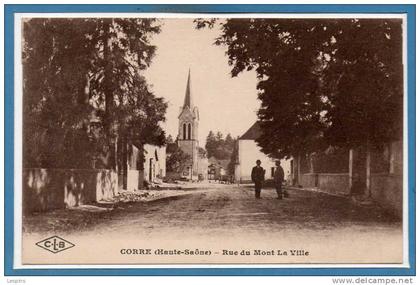 70 - CORRE --  Rue du Mont la Ville