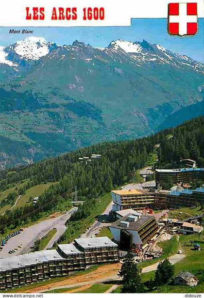 Carte Postale - 73 - Les Arcs - Les Arcs 1600 et le Mont Blanc - CPM - Voir Scans Recto-Verso - Poscard - Carta Postal -