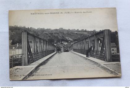 Nanteuil sur Marne, entrée du pont, Seine et Marne 77
